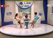 Làm mẹ tập 7 – P1 – Chăm sóc trẻ 1 tháng tuổi [Trò chuyện cùng chuyên gia]