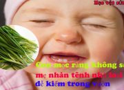 Con mọc răng không sốt mẹ nhàn tênh nhờ loại rau dễ kiếm trong vườn