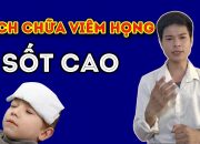 Những Sai Lầm Của Bố Mẹ Khiến Trẻ Sốt Cao, VIÊM HỌNG Và Cách Chữa Cho Trẻ