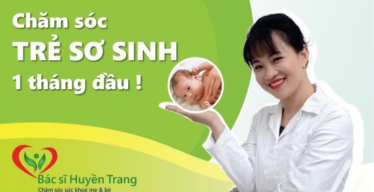 Chăm Sóc Trẻ Sơ Sinh Trong Tháng Đầu Tiên – Những Lưu ý Quan Trong || Sức Khỏe Mẹ Và bé