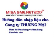 Công ty THƯƠNG MẠI: Phân hệ Mua và Bán hàng trên MISA SME.NET 2017 | Học MISA Online