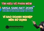 Phần Mềm Kế Toán MISA SME.NET 2019 như thế nào? Vì sao doanh nghiệp nên sử dụng | Pham Huy Vlog