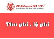Thu phí, lệ phí trên MISA Mimosa.NET 2019 | Học MISA Online