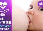 Tư vấn sức khỏe & tiêu dùng – Số  56 – Sữa non "giọt vàng" của mẹ dành cho bé | YOUTV