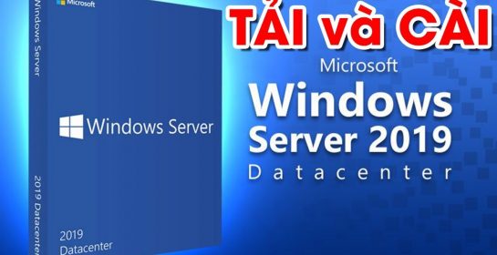 🔴 TRỰC TIẾP – Tải và cài Windows Server 2019