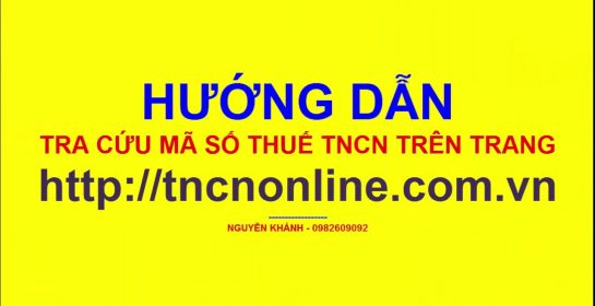 Hướng dẫn tra cứu mã số thuế TNCN trên trang http://tncnonline.com.vn