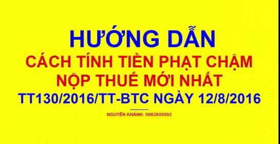 Hướng dẫn cách tính tiền phạt chậm nộp thuế mới nhất 2019/kế toán thuế