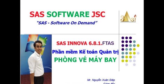 Hạch toán kế toán & Quản trị DN Bán Vé Máy Bay trong 01 NỐT NHẠC với Phần mềm kế toán SAS