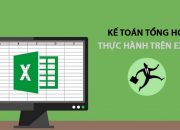 Kế toán tổng hợp thực hành trên Excel