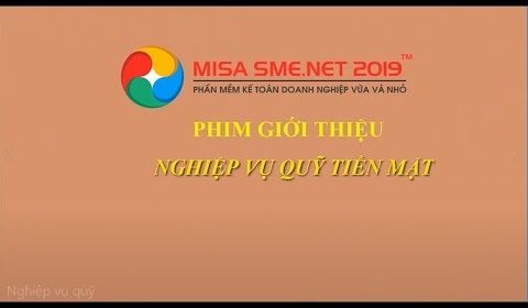 Ưu điểm Nghiệp vụ Quỹ tiền mặt trong phần mềm kế toán MISA SME.NET |  MISA SME.NET
