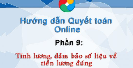 Hướng dẫn Quyết toán – Phần 9: Tính lương, đảm bảo số liệu lương đúng MISA SME