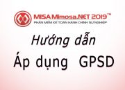 Đăng ký Áp dụng GPSD Mimosa.NET 2019 – Giấy phép sử dụng MISA | Học MISA Online