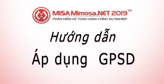 Đăng ký Áp dụng GPSD Mimosa.NET 2019 – Giấy phép sử dụng MISA | Học MISA Online