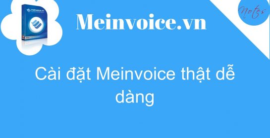 Hướng dẫn: Cài đặt phần mềm hóa đơn điện tử Meinvoice