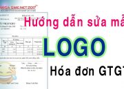 Sửa mẫu thêm logo ! thực hành chèn logo GTGT tự in, xuất PDF nộp cơ quan | Học MISA Online