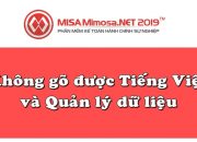 Không gõ được tiếng Việt , Quản lý dữ liệu trên MISA Mimosa.NET 2019 | Học MISA Online