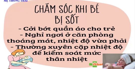 HƯỚNG DẪN CHĂM SÓC TRẺ KHI SỐT | MẸ THÔNG THÁI