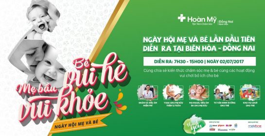 TRỰC TIẾP: Ngày hội Mẹ và Bé Đồng Nai 2017 "BÉ VUI HÈ, MẸ BẦU VUI KHỎE"