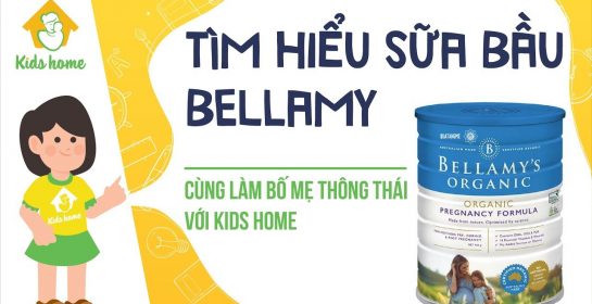 [REVIEW] Mẹ Và Bé Kids Home |  Cùng Mẹ Khám Phá Sữa Bầu Bellamy's Organic Úc