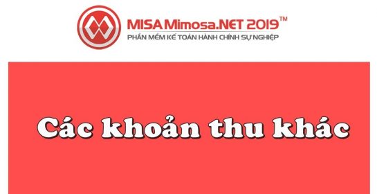 Các khoản thu khác trên MISA Mimosa.NET 2019 | Học MISA Online