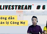 LIVESTREAM # 6 | Hướng dẫn nhập liệu QUẢN LÝ CÔNG NỢ trên MISA SME