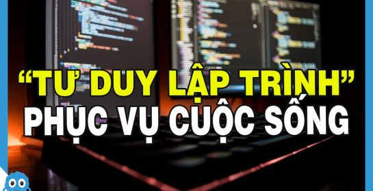 Giải quyết vấn đề trong cuộc sống bằng "TƯ DUY LẬP TRÌNH" | SPIDERUM | Hùng Vũ | Kỹ năng tư duy
