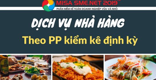 PP kê khai Định kỳ – Nhập liệu DỊCH VỤ NHÀ HÀNG trên MISA SME.NET