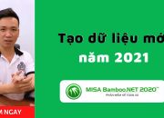 Tạo mới dữ liệu năm 2021 trên phần mềm MISA Bamboo.NET | Kế toán xã MISA