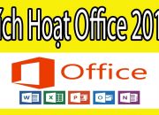 Kích Hoạt Office 2013 Chi Tiết Dễ Hiểu – Active Office 2013 Cho All Win